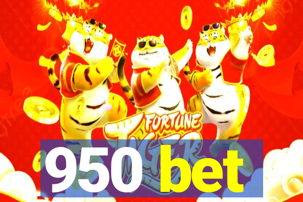 950 bet